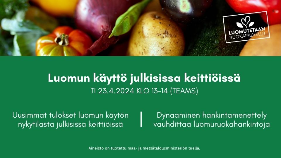 Tervetuloa kuulemaan uusimmat tulokset luomun käytön nykytilasta julkisissa keittiöissä. Selvityksen on tuottanut Luomutetaan ruokapalvelut -hanke.   Infossa mukana Motiva Oy:n ja Monetra Oy:n asiantuntijat, jotka kertovat dynaamisesta (DPS) hankintamenettelystä.